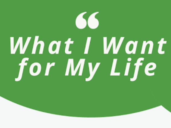 “What I Want for My Life” Webinar Series Banner