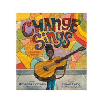 Cover of Change Sings. It is a drawing of a Black girl holding a guitar. 