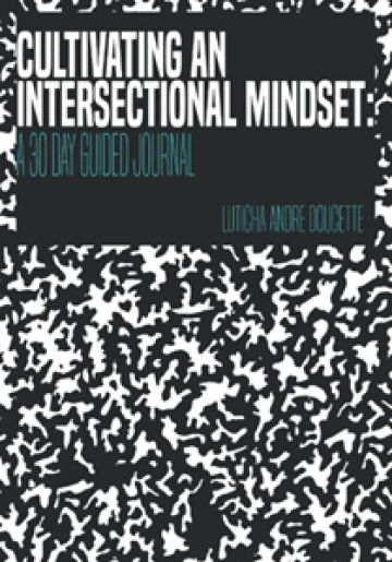 Cover of Cultivating an Intersectional Mindset, a minimalist cover resembling a notebook