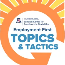 Employment First Topics & Tactics logo with orange circular arrow surrounded by sun rays.