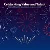Stylized graphic of fireworks with the words "Celebrating Value and Talent"