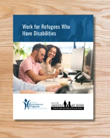 Cover Page of Resource Titled: Work for Refugees Who Have Disabilities, depicting a man with Down Syndrome and a woman sitting together at a desk.