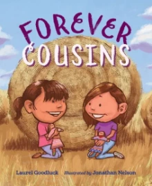 Forever Cousins book cover that has an image of two young girls sitting and smiling in a straw field